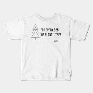 Every $25, One Tree Kids T-Shirt